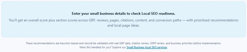 Empty state before running the Local SEO Readiness Checker