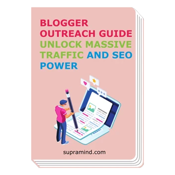 Blogger outreach guide for traffic and link building