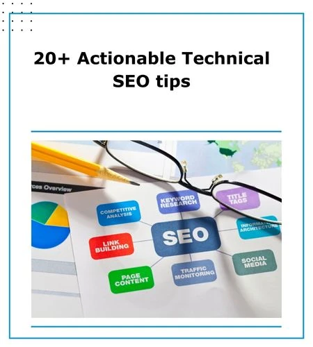 Image highlighting 20 actionable technical SEO tips from the blog