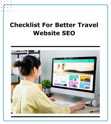checklist-for-better-travel-website-seo