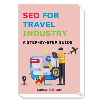 SEO for Travel Industry eBook – step-by-step guide by Supramind